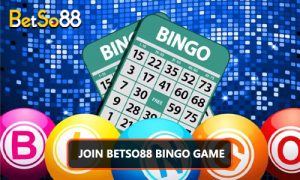 join Betso88 Bingo Game